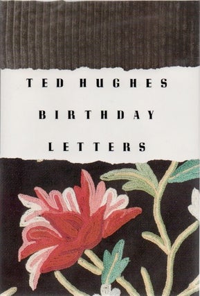 [Book #28613] Birthday Letters. Ted HUGHES