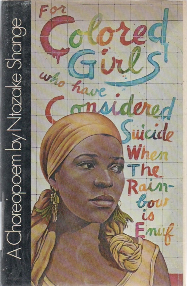 [Book #28640] For Colored Girls Who Have Considered Suicide When the Rainbow is Enuf. Ntozake SHANGE.