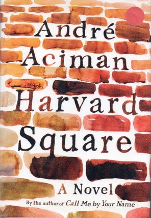 [Book #28654] Harvard Square. Andre' ACIMAN