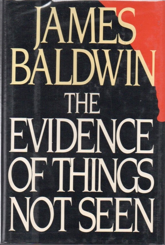 [Book #28695] The Evidence of Things Not Seen. James BALDWIN.