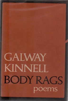 [Book #28704] Body Rags: Poems. Galway KINNELL