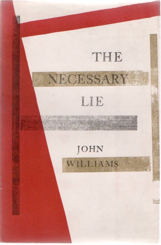 [Book #28751] The Necessary Lie. John WILLIAMS.