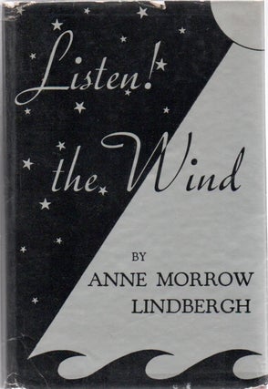 [Book #28821] Listen! The Wind. Anne Morrow LINDBERGH