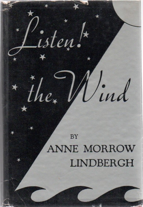 [Book #28821] Listen! The Wind. Anne Morrow LINDBERGH.