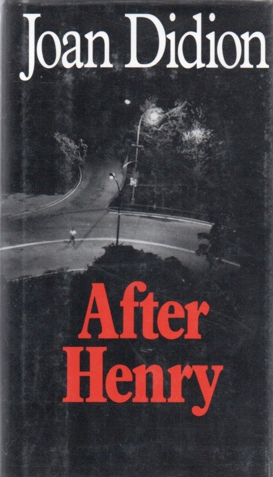 [Book #28945] After Henry. Joan DIDION.
