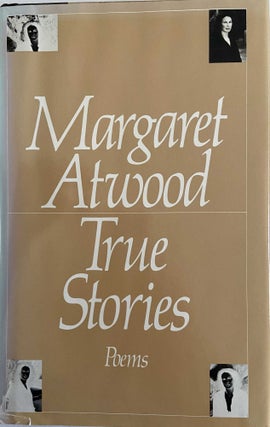 [Book #29004] True Stories. Margaret ATWOOD