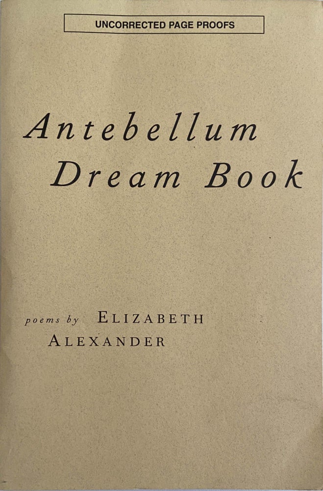 [Book #29019] Antebellum Dream Book. Elizabeth ALEXANDER.