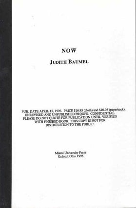[Book #29046] Now. A Collection of Poems. Judith BAUMEL