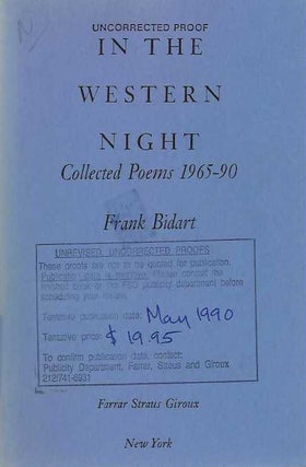 [Book #29061] In the Western Night. Frank BIDART
