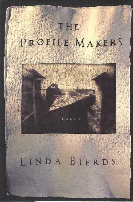 [Book #29064] The Profile Makers. Linda BIERDS.