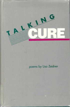 [Book #29096] Talking Cure. Lisa ZEIDNER