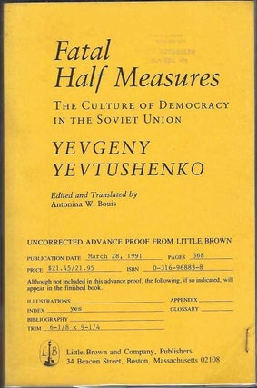 [Book #29098] Fatal Half Measures. The Culture of Democracy in the Soviet Union....